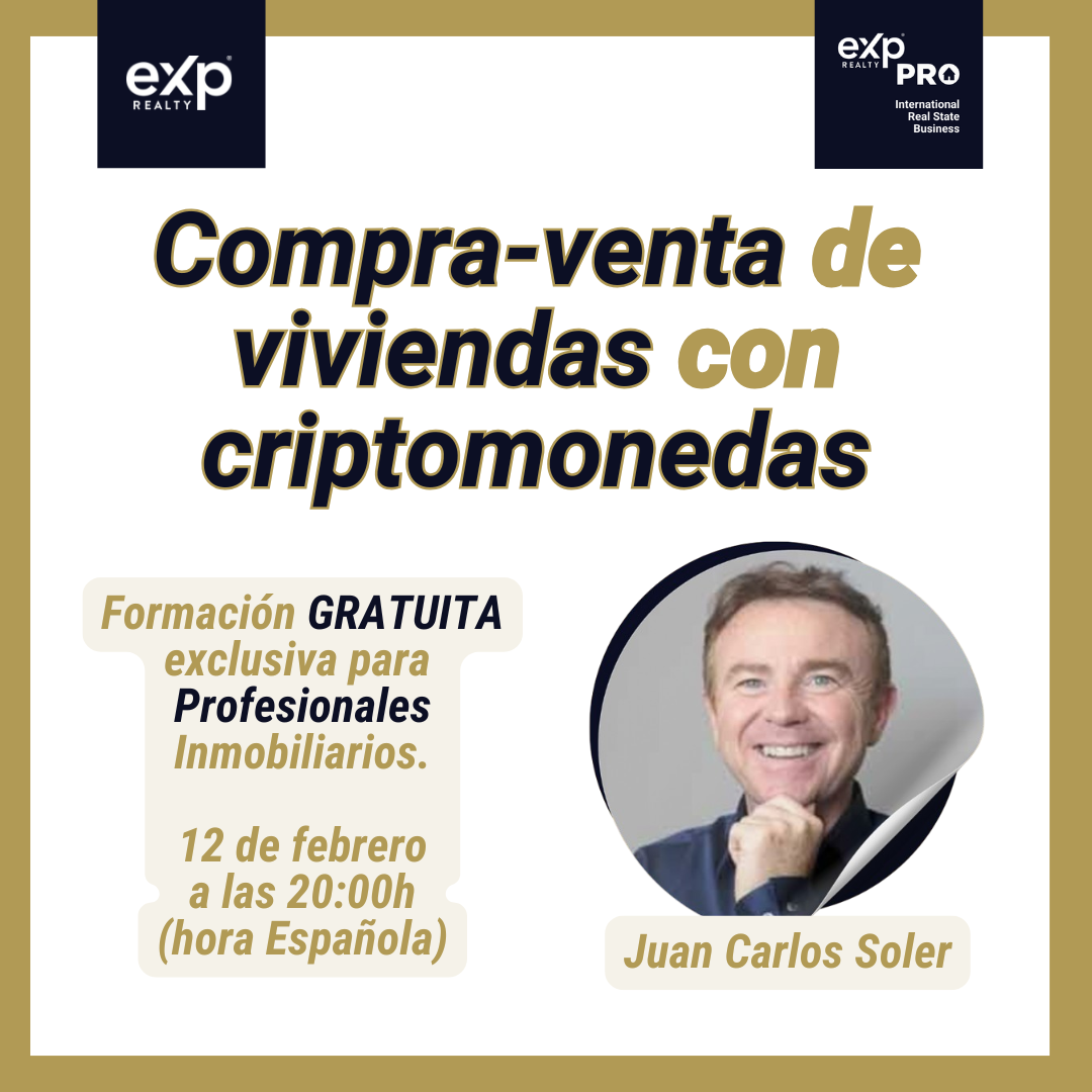 Compra y Venta de Viviendas con Criptomonedas - Formación Gratuita by Juan Carlos Soler
