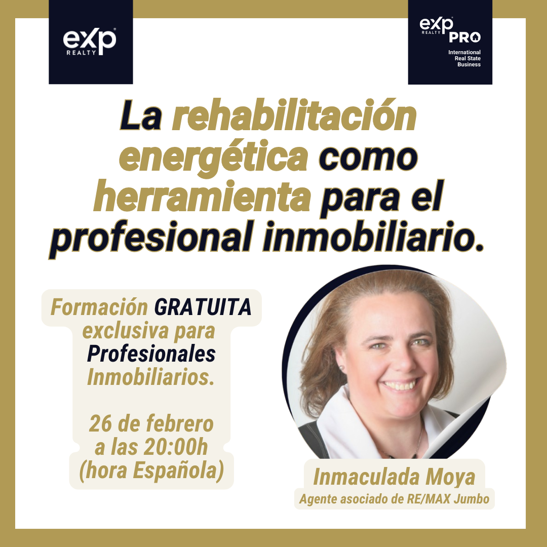 La Rehabilitación Energética como Herramienta para Agentes Inmobiliarios by Inmaculada Moya