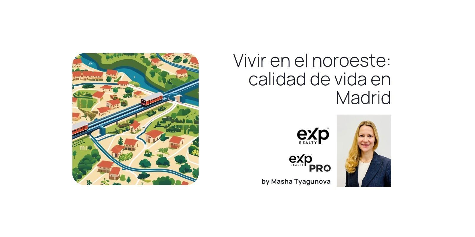 Por qué vivir en la zona noroeste de Madrid: conectividad, colegios y calidad de vida