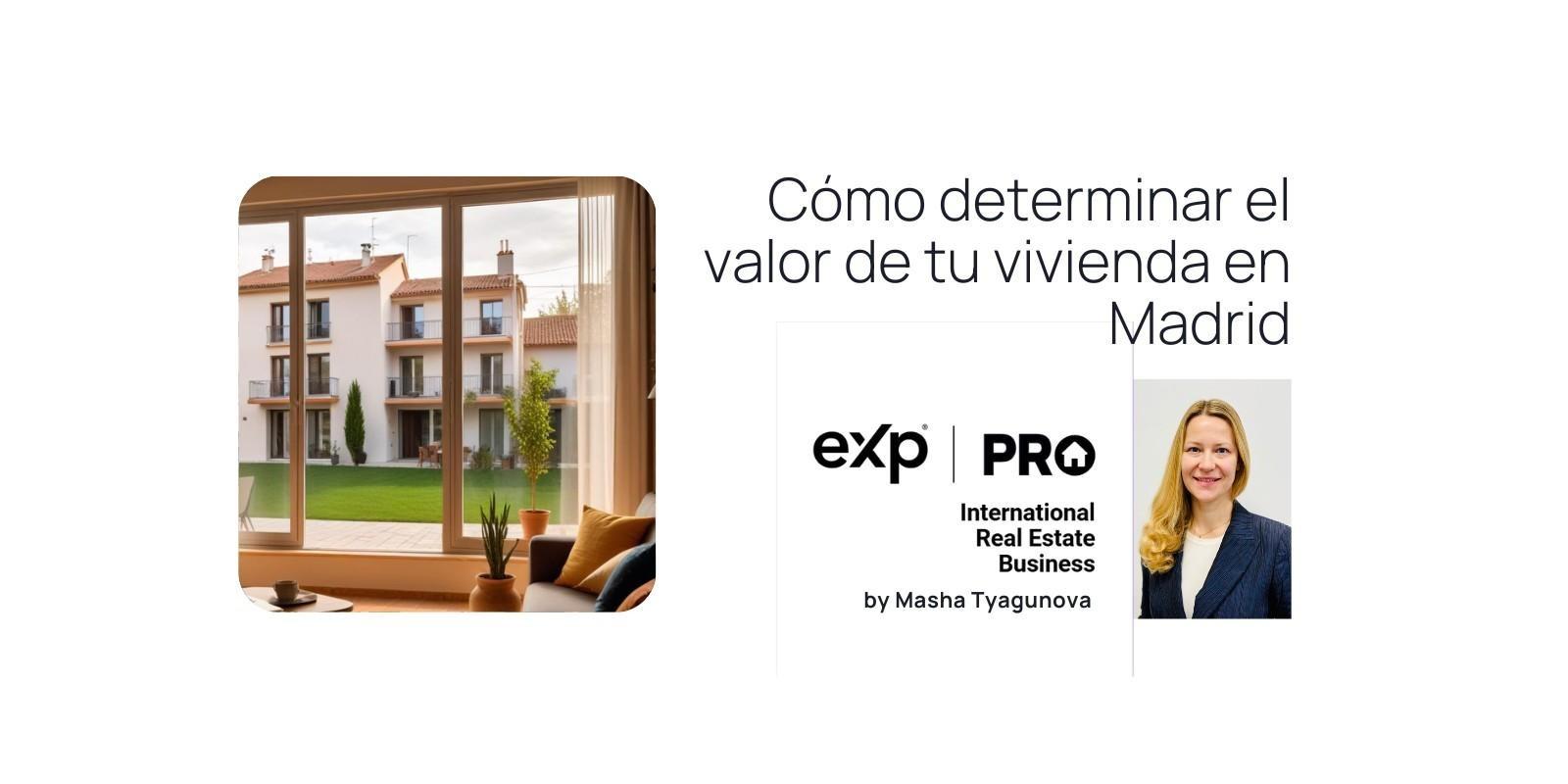 Cómo determinar el valor de tu vivienda en Madrid