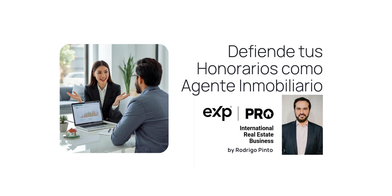 Defiende tus Honorarios como Agente Inmobiliario