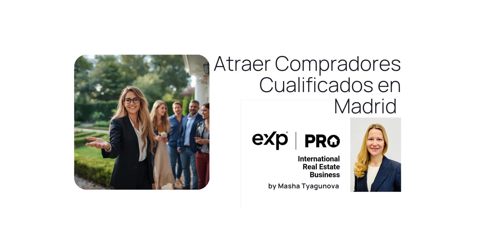 Atraer Compradores Cualificados en Madrid Noroeste