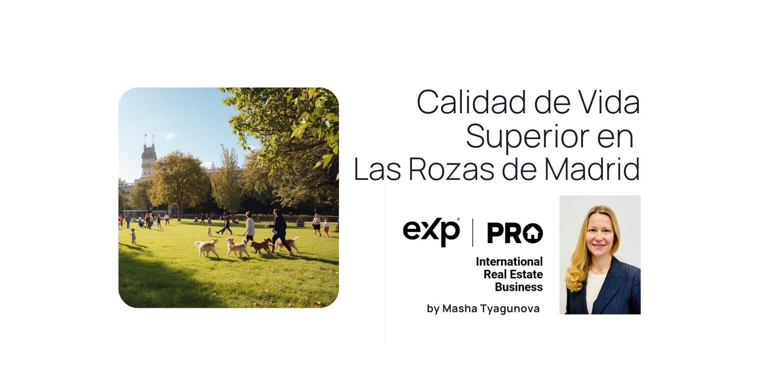 Calidad de Vida Superior en Las Rozas de Madrid