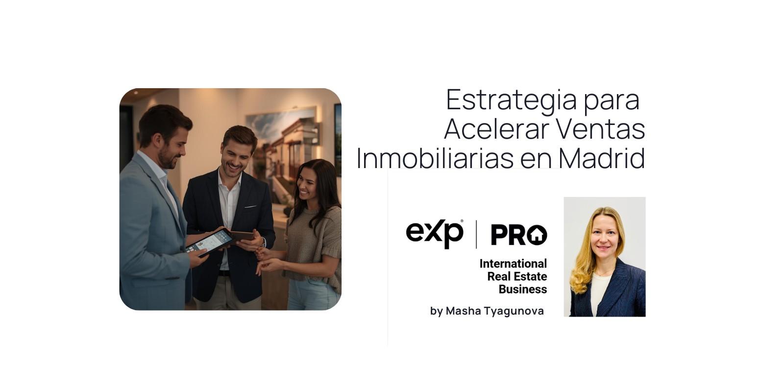 Estrategia para Acelerar Ventas Inmobiliarias en Madrid