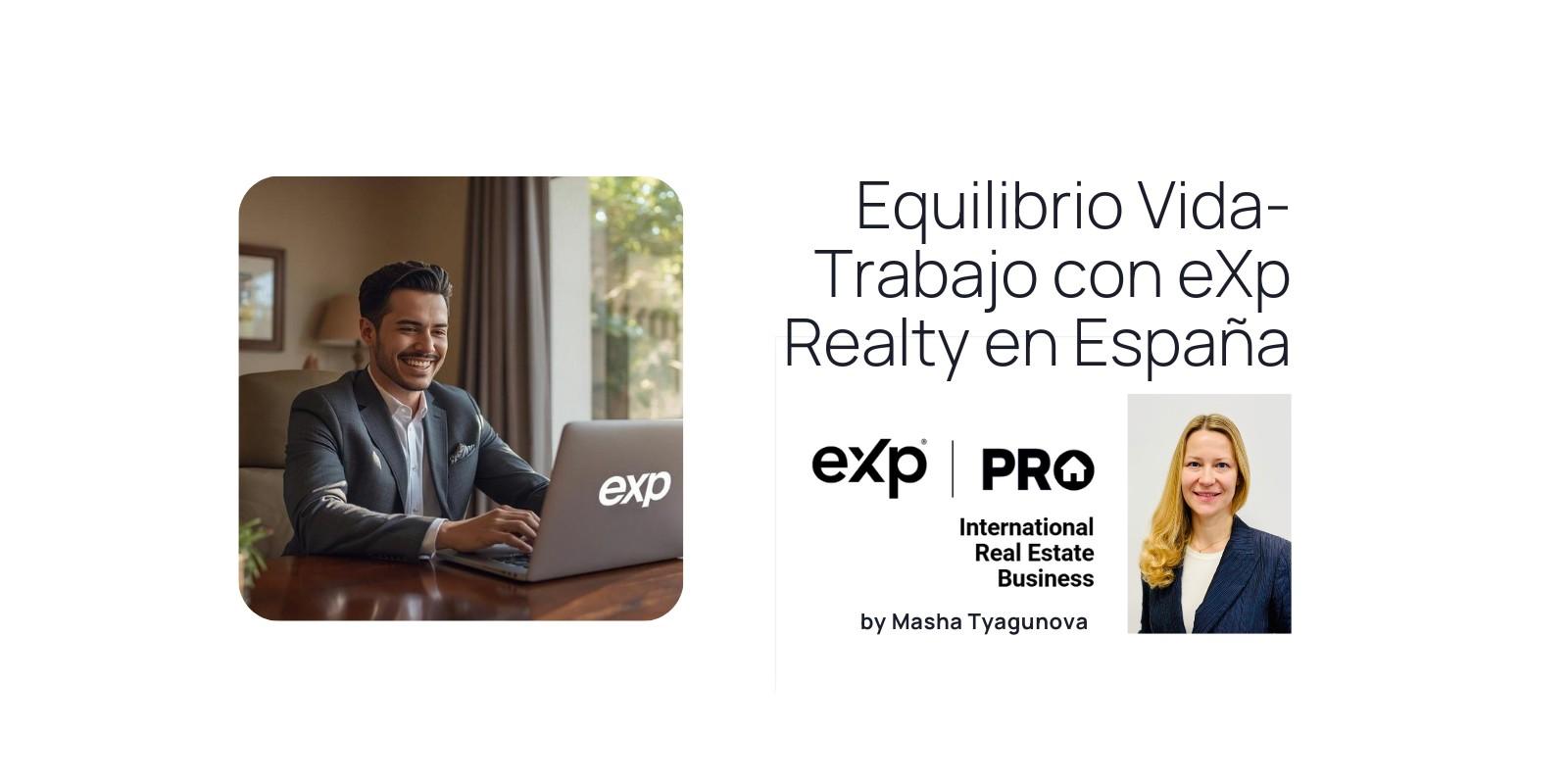 Equilibrio Vida-Trabajo con eXp Realty en España