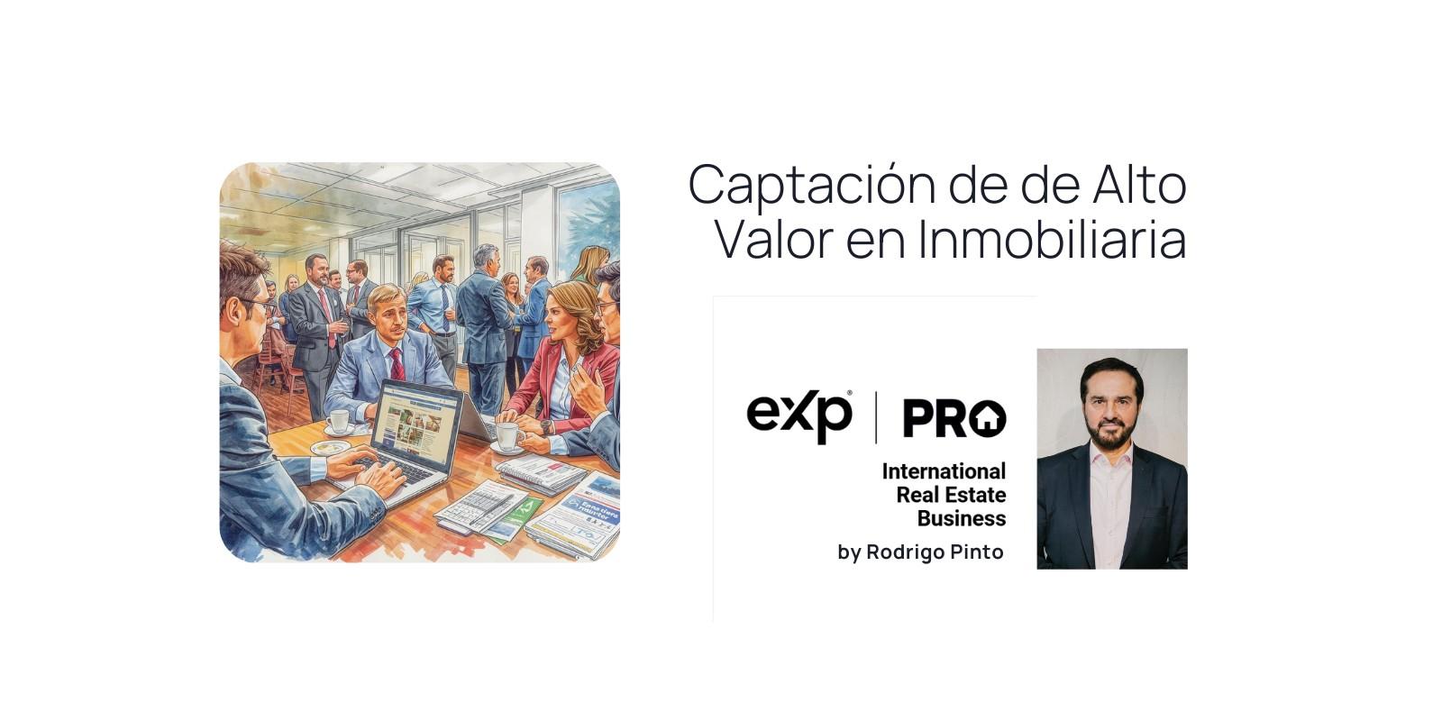 Captación de de Alto Valor en Inmobiliaria