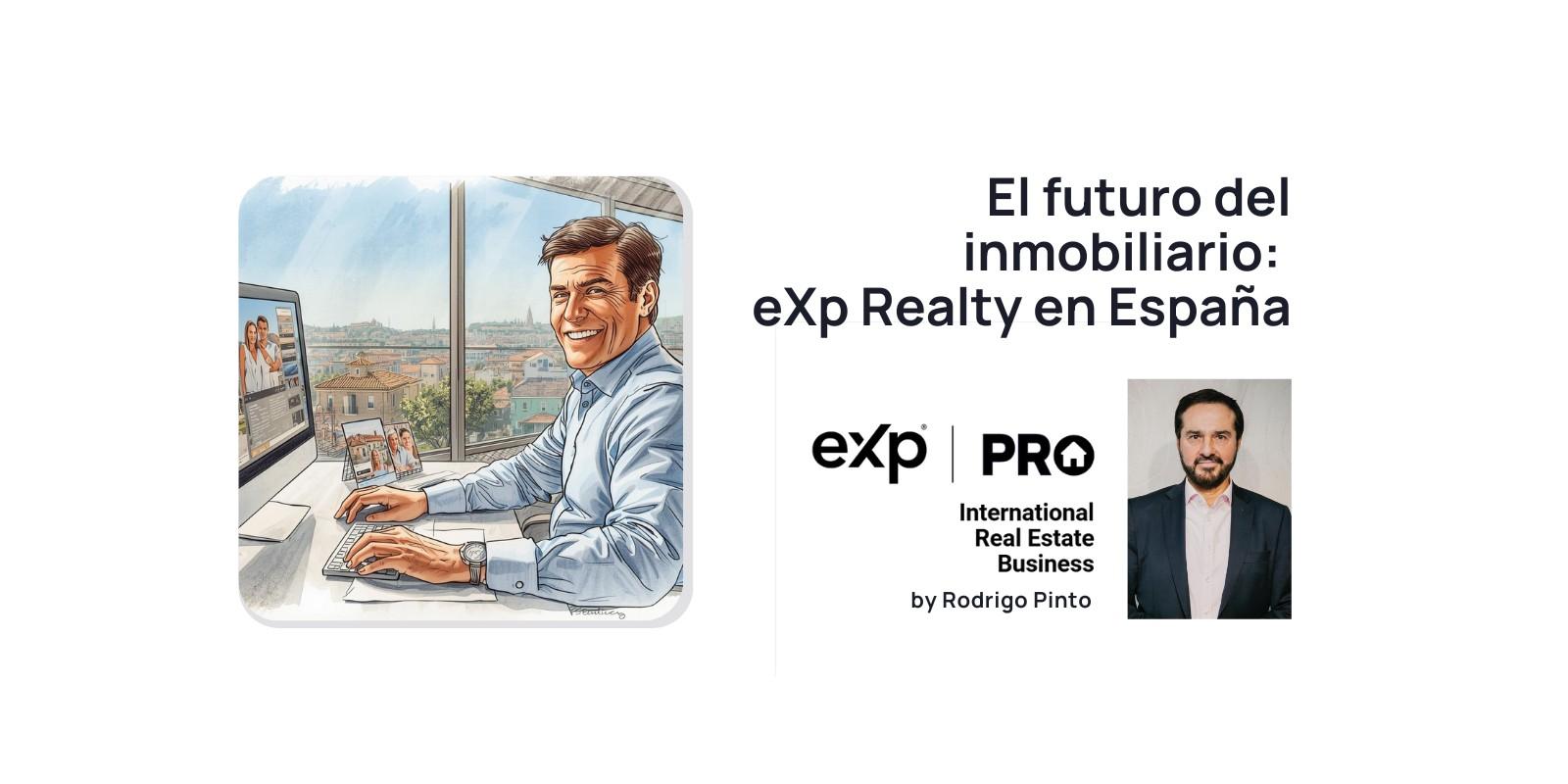 El futuro del inmobiliario: eXp Realty en España