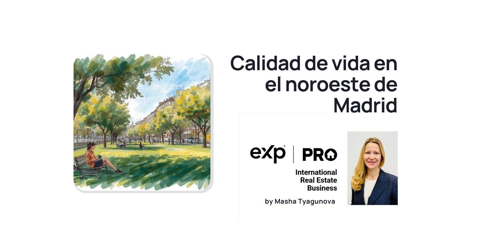 Calidad de vida en el noroeste de Madrid