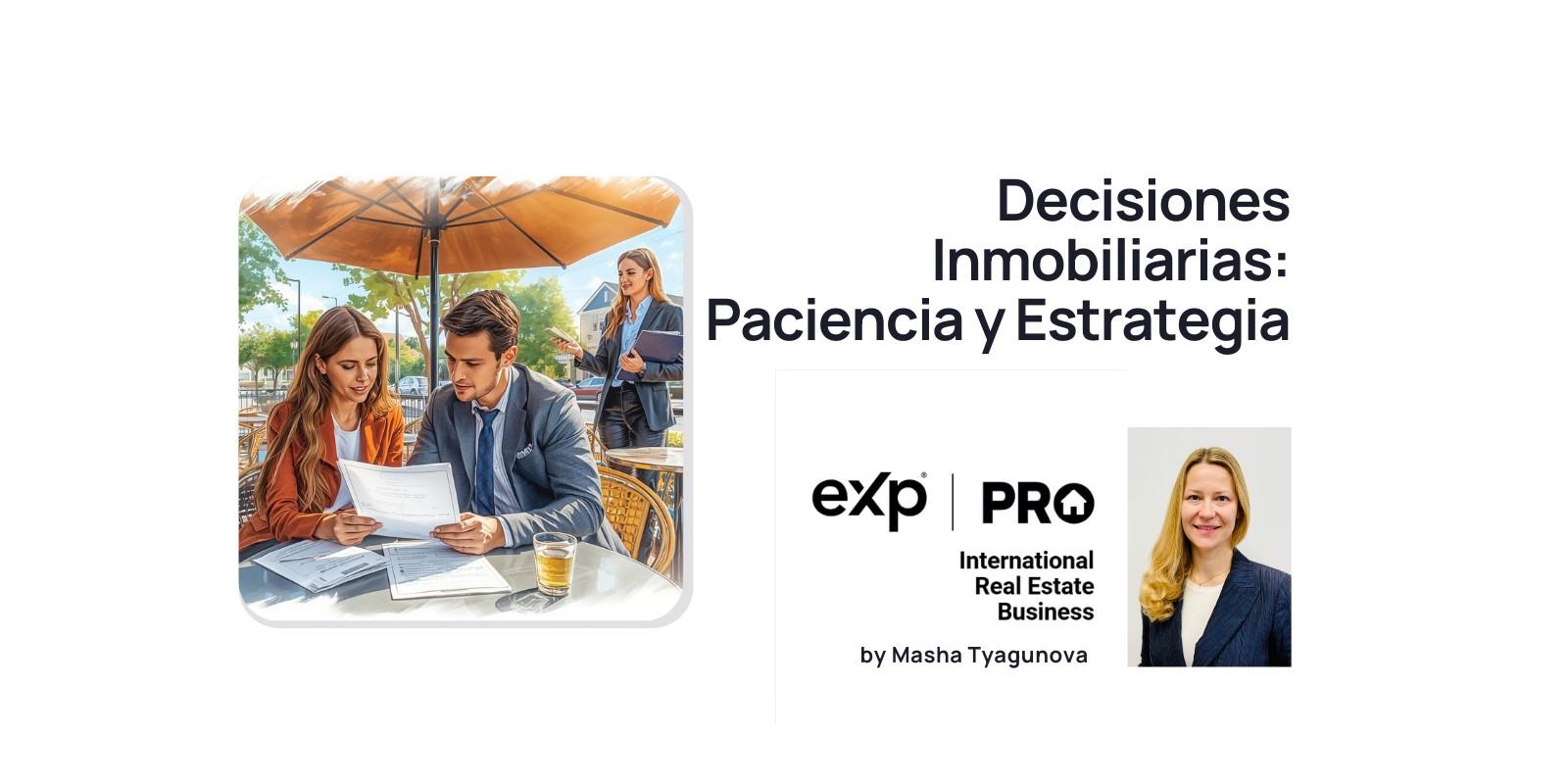 Decisiones Inmobiliarias: Paciencia y Estrategia