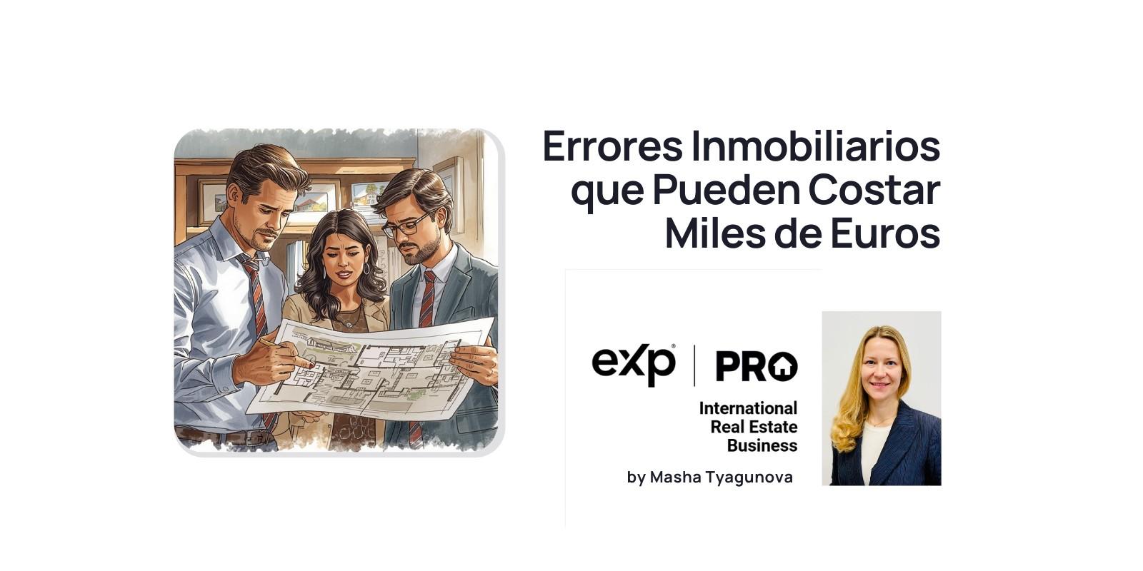 Errores Inmobiliarios que Pueden Costar Miles de Euros