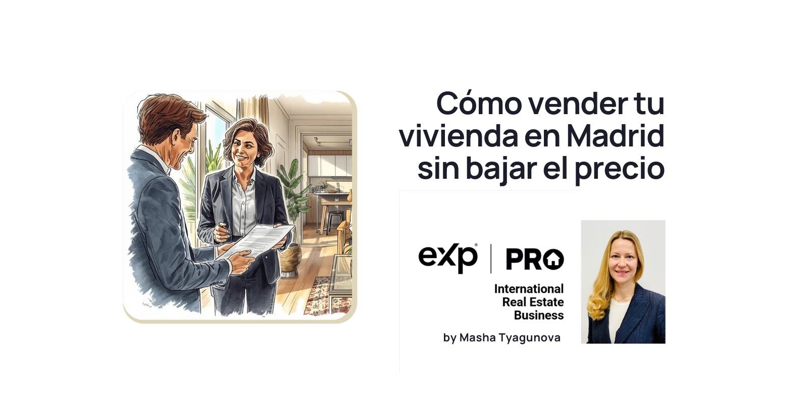 Cómo vender tu vivienda en Madrid sin bajar el precio