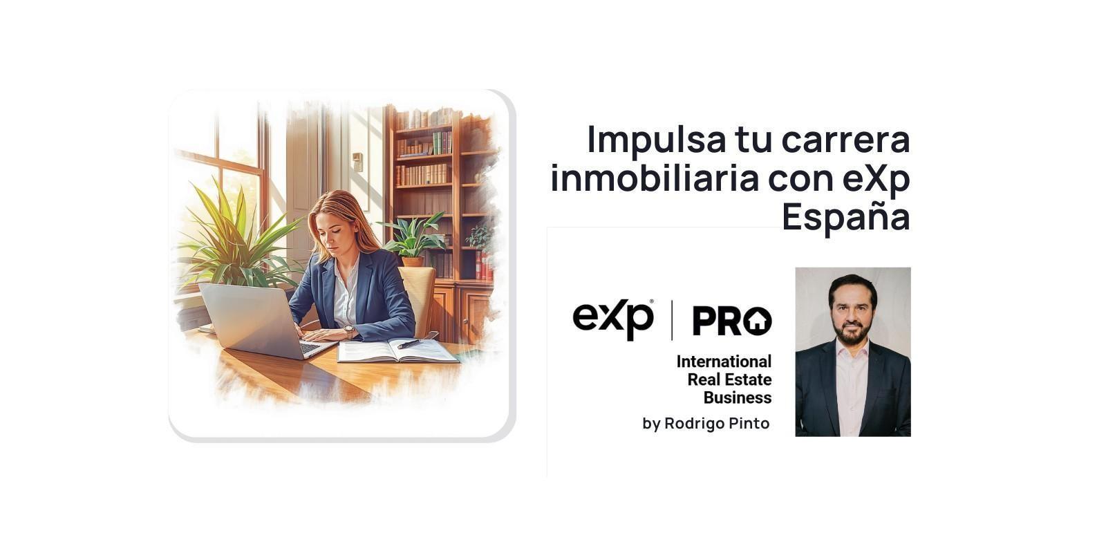 agente inmobiliario eXp España eXp PRO rodrigo pinto