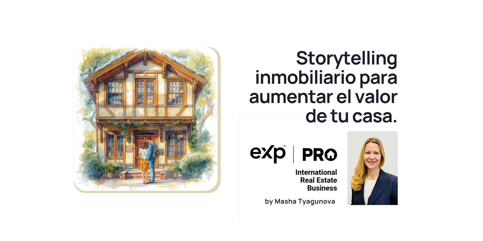 Storytelling inmobiliario para aumentar el valor de tu casa