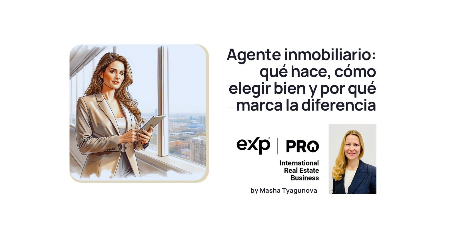 Agente inmobiliario: qué hace realmente, cómo elegir bien y por qué marca la diferencia